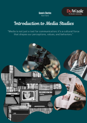 Introduction to media studies (GE)