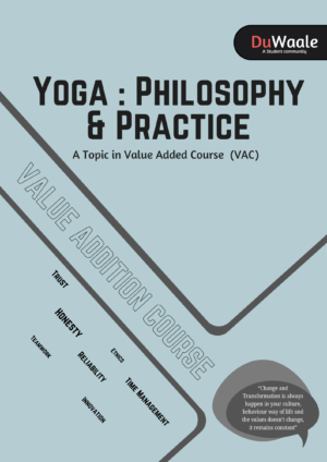 Yoga : Philosophy & Practice (VAC)