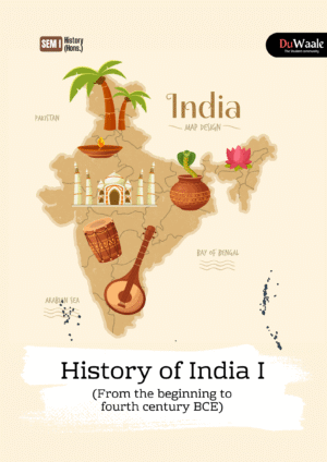 History of India I (From the beginning to fourth century BCE)