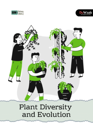 Plant Diversity  and Evolution (DSC) (botany hons.)