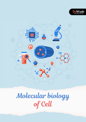 Molecular biology of cell (botany hons.)